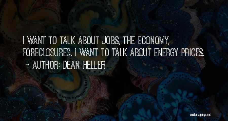 Dean Heller Quotes 1331962