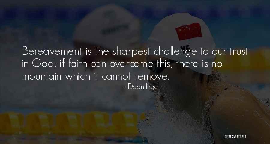 Dean Inge Quotes 444199 Dean Inge Quotes 444199