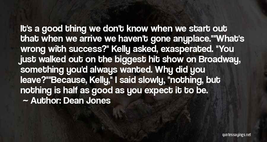 Dean Jones Quotes 74671