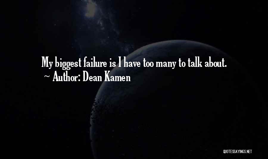 Dean Kamen Quotes 1103670