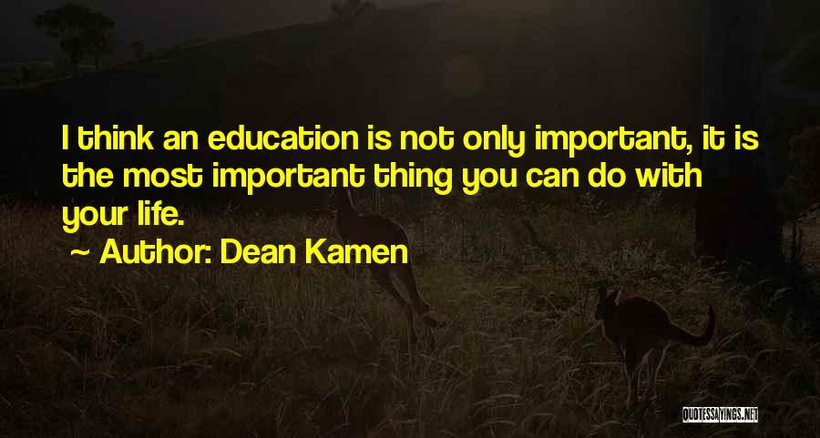 Dean Kamen Quotes 169899