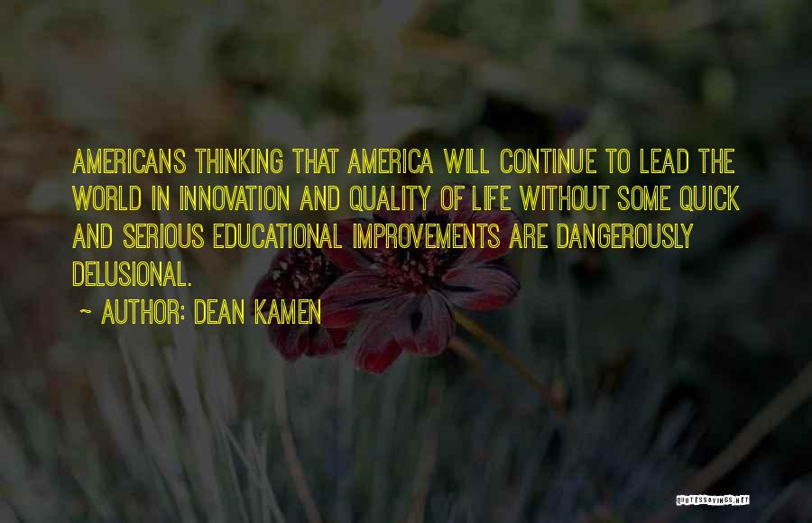 Dean Kamen Quotes 510793