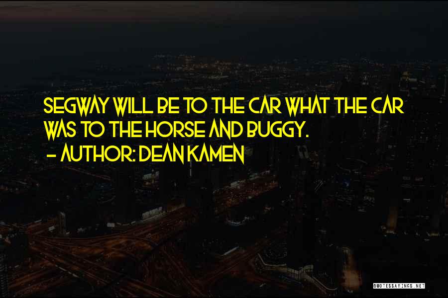 Dean Kamen Quotes 543887