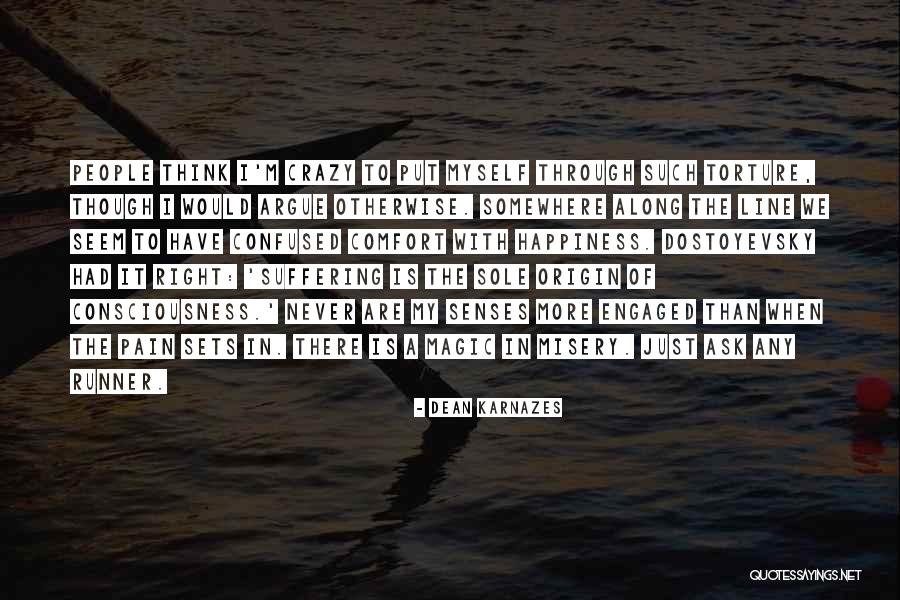 Dean Karnazes Quotes 1098976 Dean Karnazes Quotes 1098976