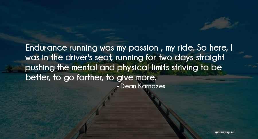 Dean Karnazes Quotes 1204076 Dean Karnazes Quotes 1204076