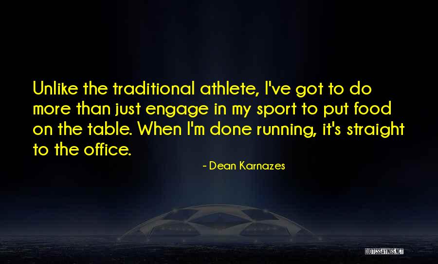 Dean Karnazes Quotes 2021509 Dean Karnazes Quotes 2021509