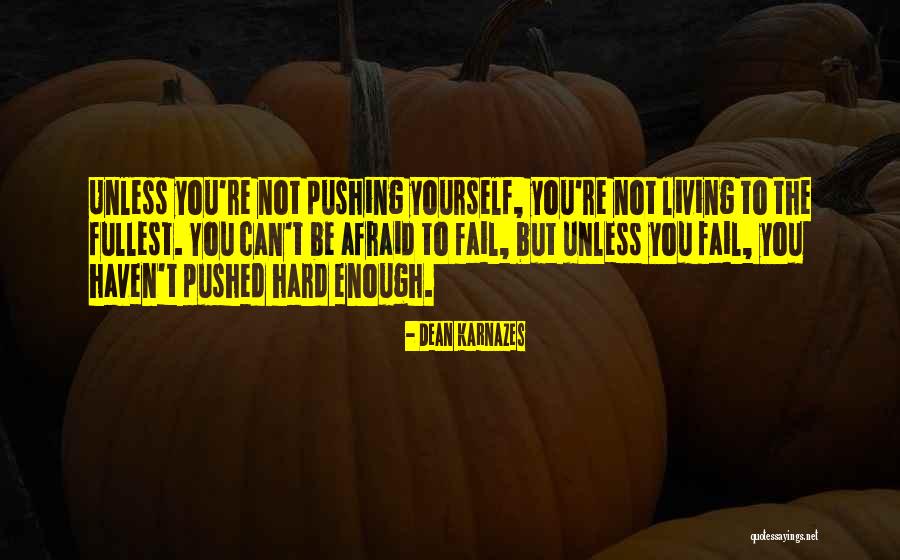 Dean Karnazes Quotes 347561 Dean Karnazes Quotes 347561