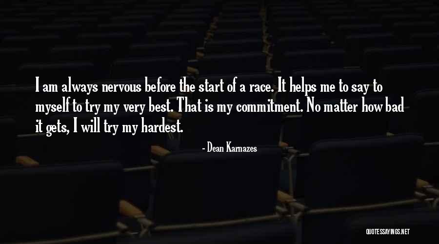 Dean Karnazes Quotes 557272 Dean Karnazes Quotes 557272