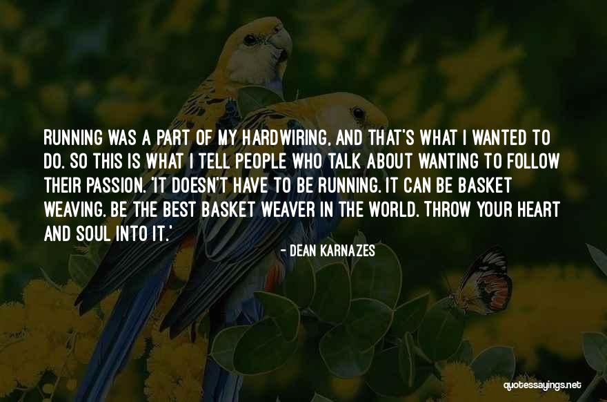 Dean Karnazes Quotes 672286 Dean Karnazes Quotes 672286