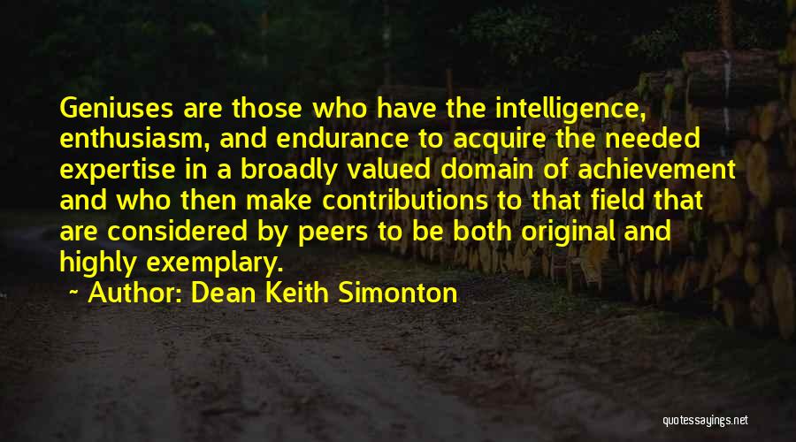 Dean Keith Simonton Quotes 1261096