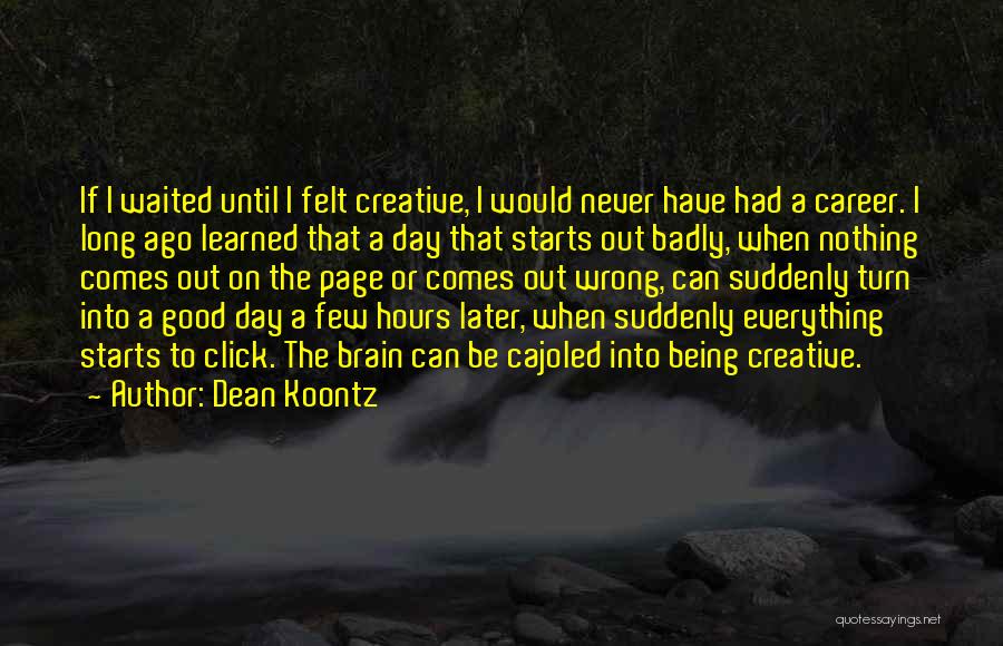 Dean Koontz Quotes 1065890