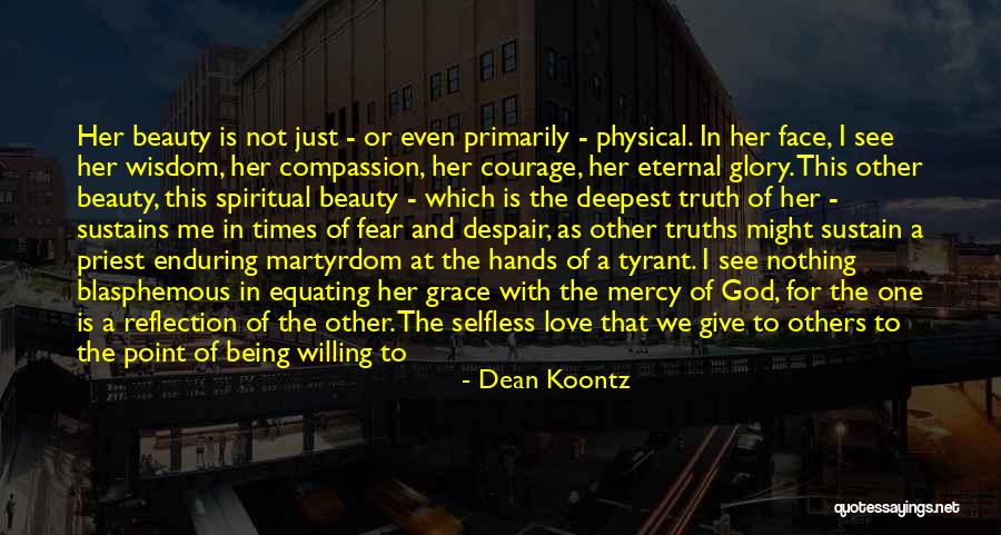 Dean Koontz Quotes 1145528