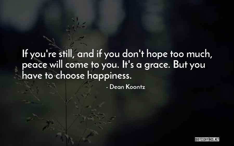 Dean Koontz Quotes 1368053