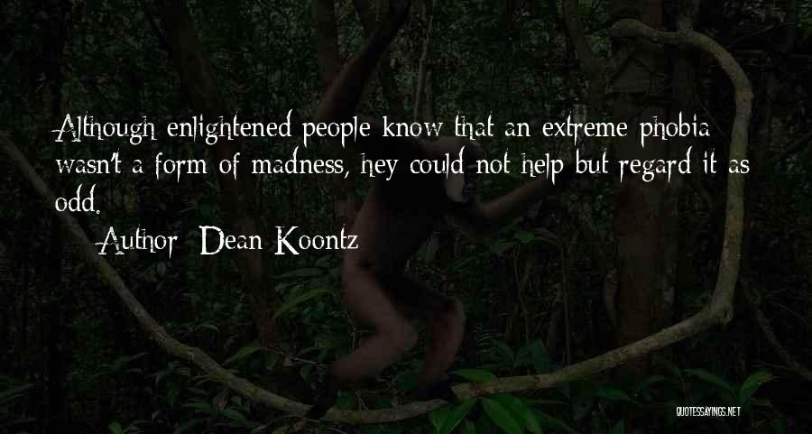 Dean Koontz Quotes 1429863