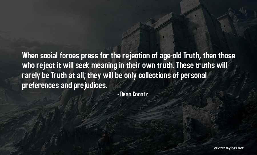 Dean Koontz Quotes 1616351