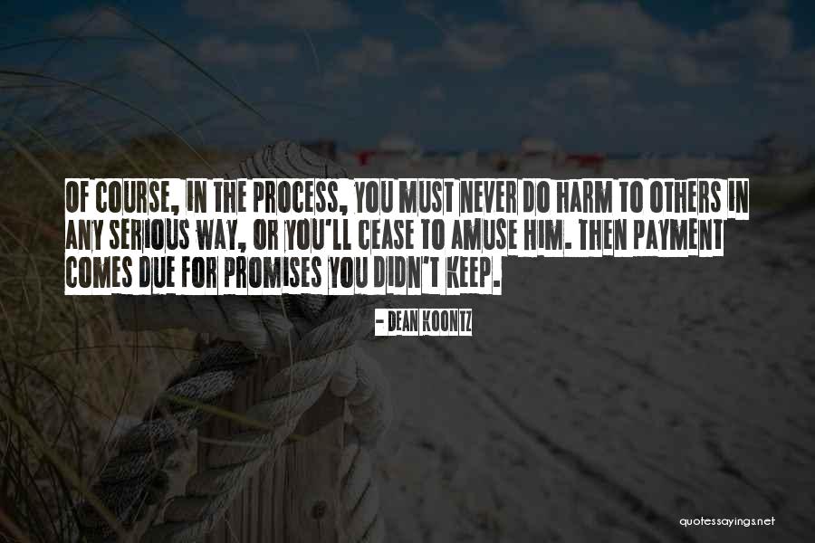 Dean Koontz Quotes 161875 Dean Koontz Quotes 161875