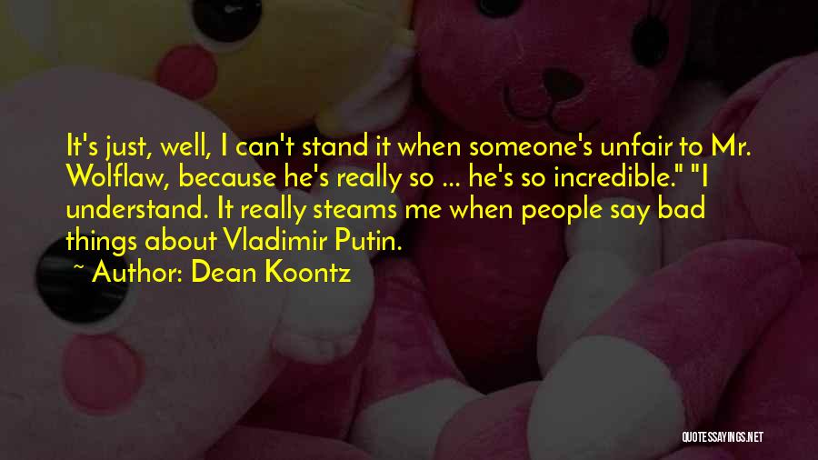 Dean Koontz Quotes 1632566