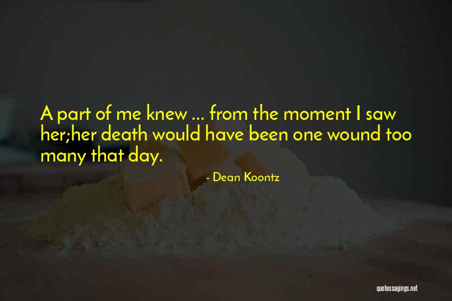 Dean Koontz Quotes 1897226 Dean Koontz Quotes 1897226