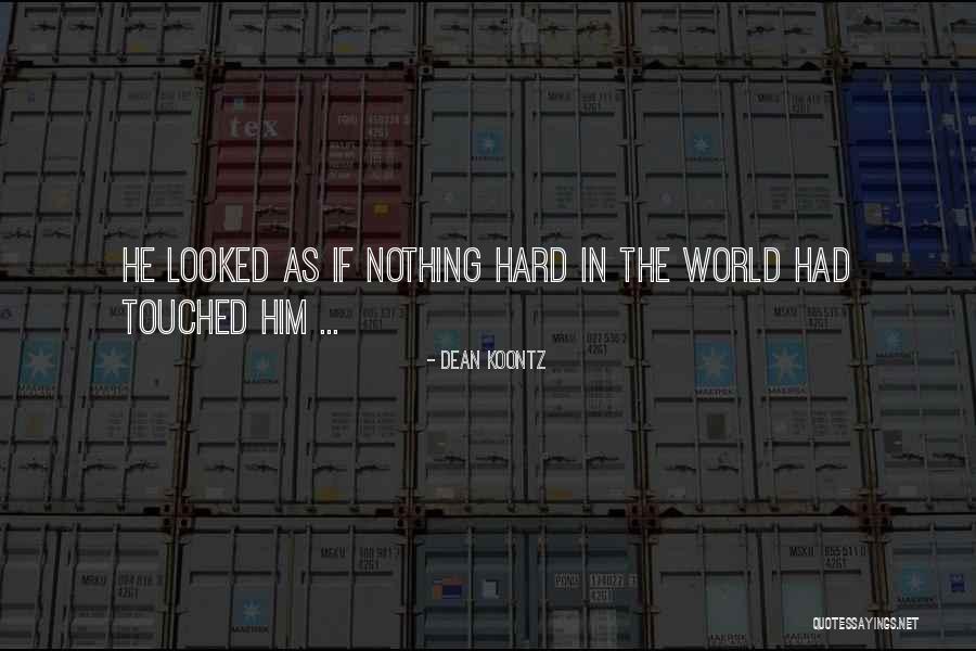 Dean Koontz Quotes 227759 Dean Koontz Quotes 227759