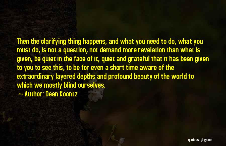 Dean Koontz Quotes 366190
