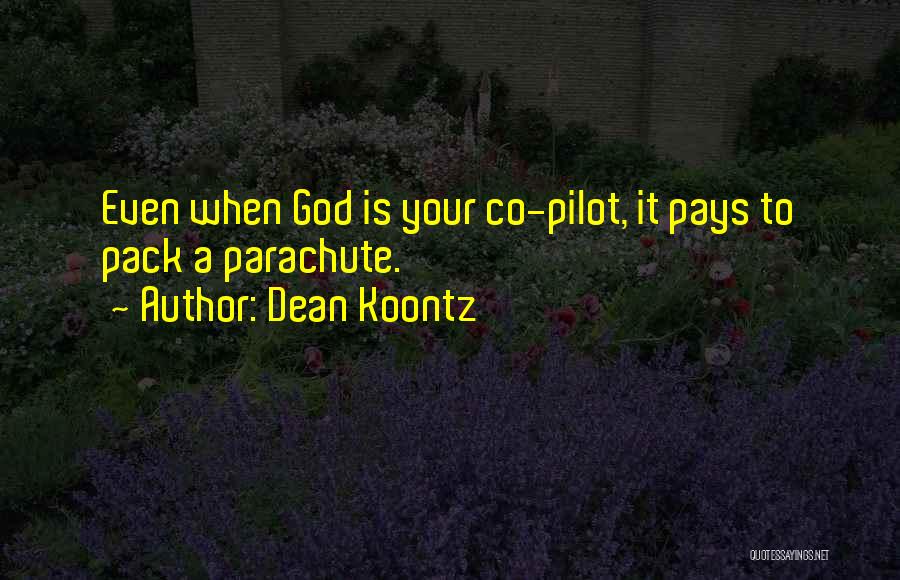 Dean Koontz Quotes 389344