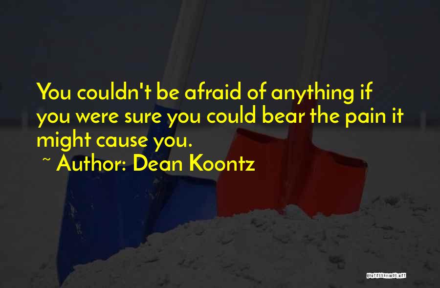 Dean Koontz Quotes 546380