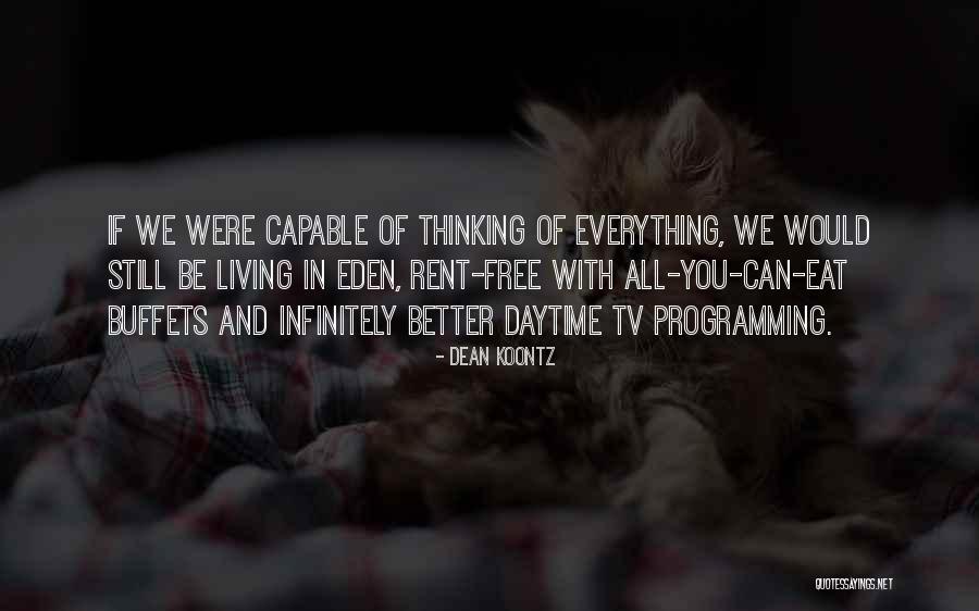 Dean Koontz Quotes 860759 Dean Koontz Quotes 860759
