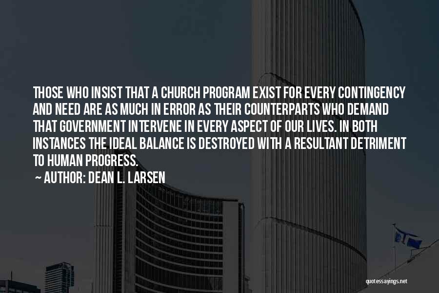 Dean L. Larsen Quotes 1589440