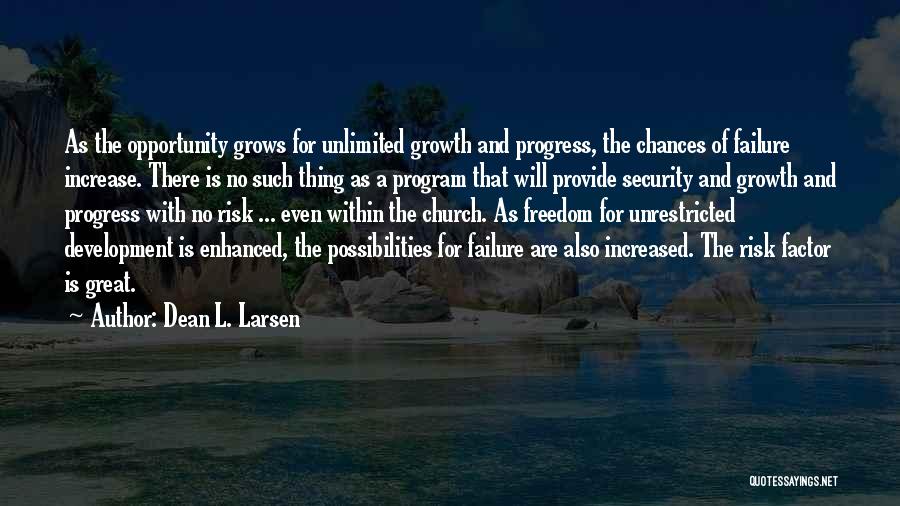 Dean L. Larsen Quotes 496380