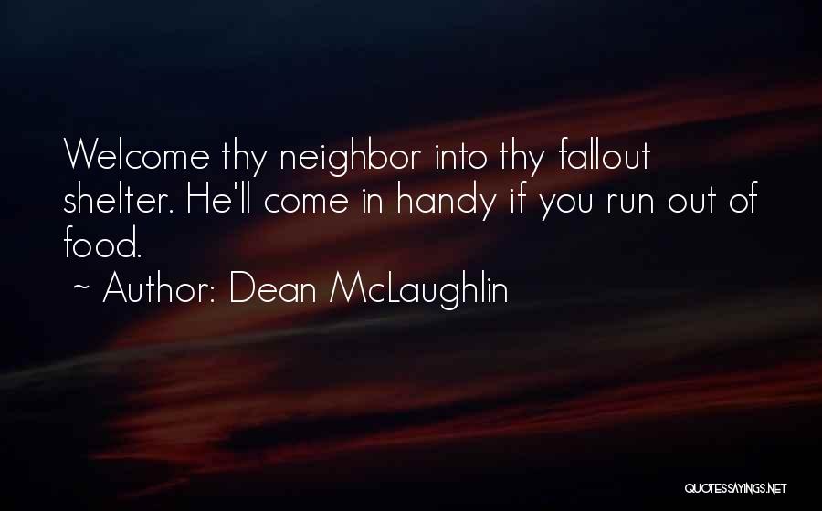 Dean McLaughlin Quotes 285245