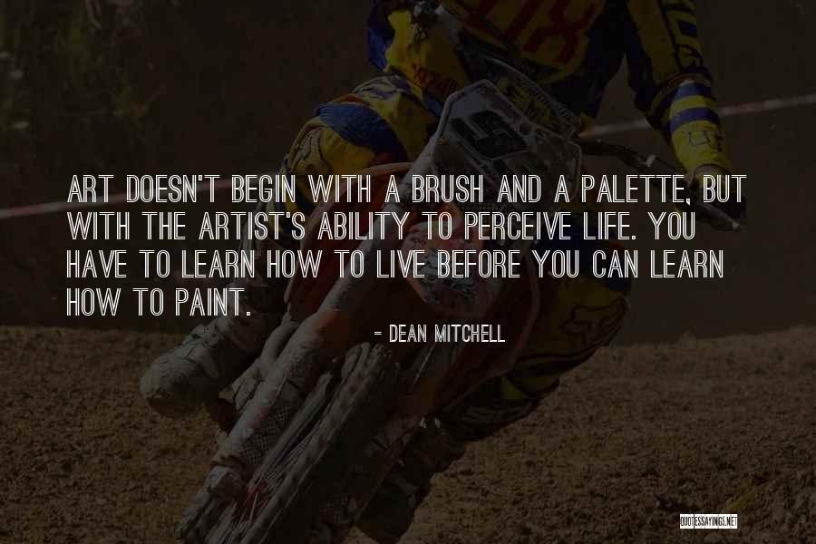 Dean Mitchell Quotes 307113 Dean Mitchell Quotes 307113