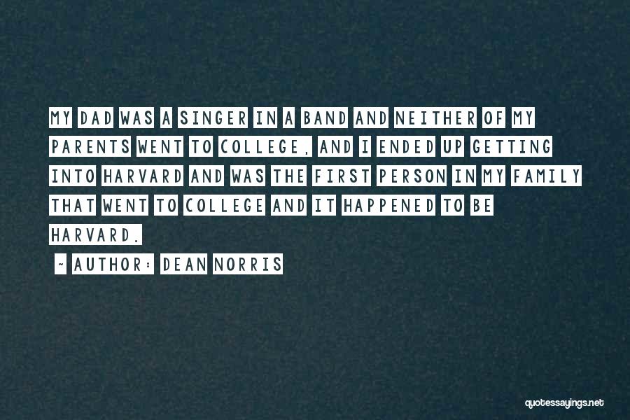 Dean Norris Quotes 1268657