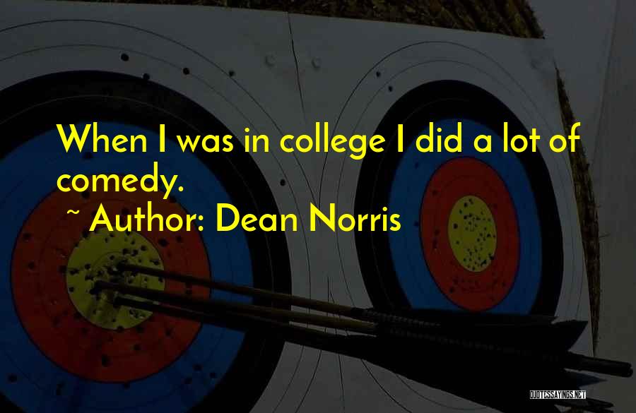 Dean Norris Quotes 2061490
