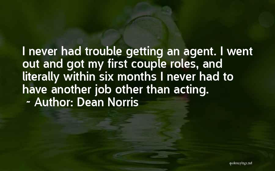 Dean Norris Quotes 2106673