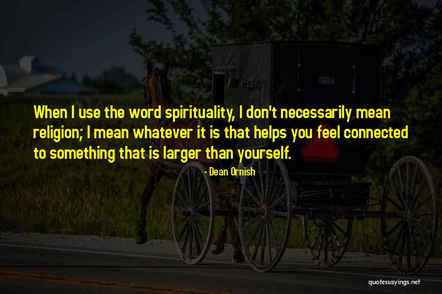 Dean Ornish Quotes 1104060 Dean Ornish Quotes 1104060