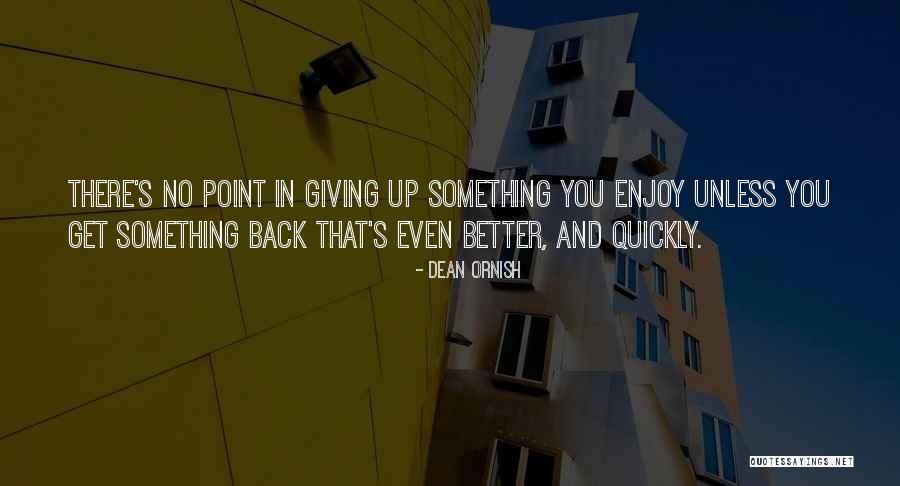 Dean Ornish Quotes 564175 Dean Ornish Quotes 564175