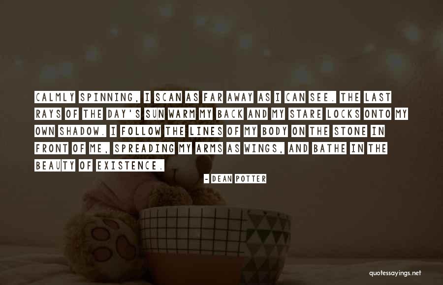 Dean Potter Quotes 1718817 Dean Potter Quotes 1718817