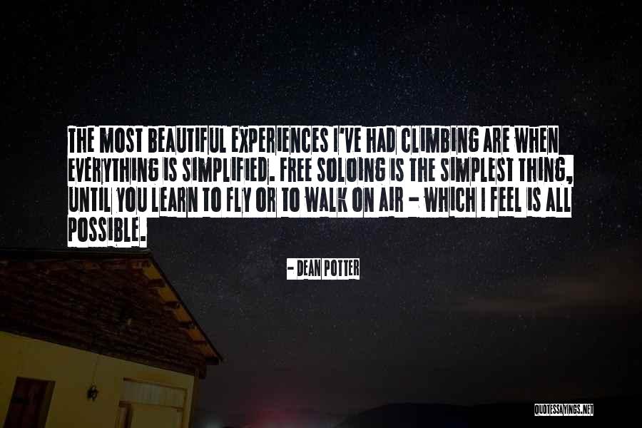 Dean Potter Quotes 2145691 Dean Potter Quotes 2145691