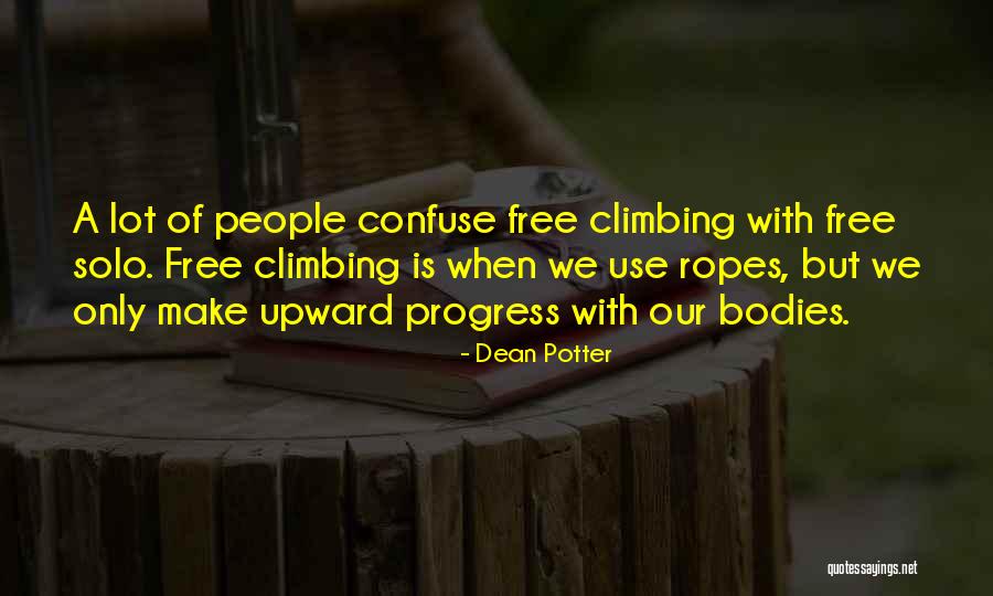 Dean Potter Quotes 431648