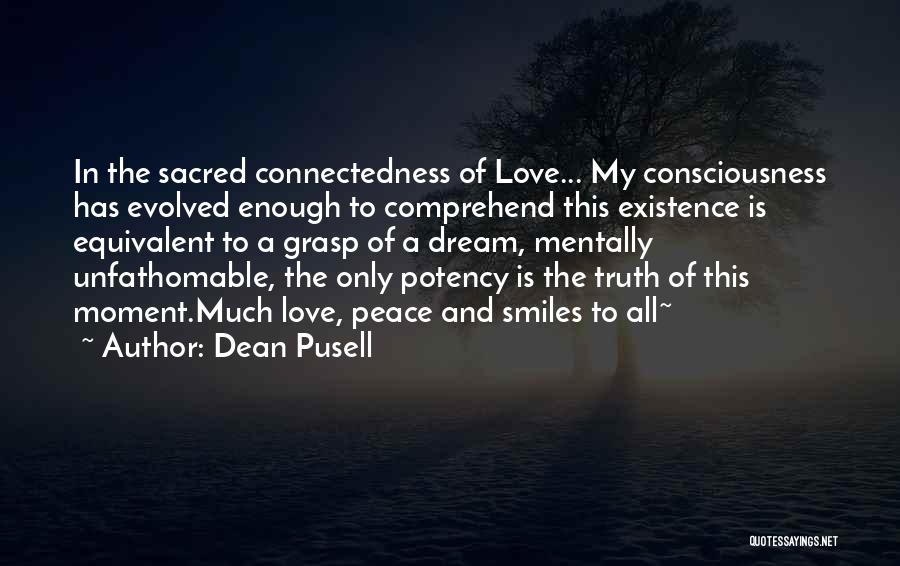 Dean Pusell Quotes 1318162