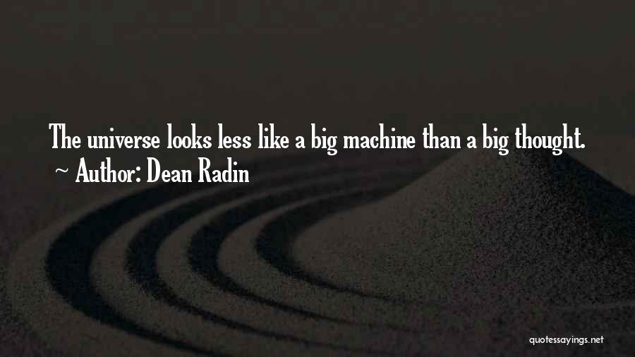 Dean Radin Quotes 1437929