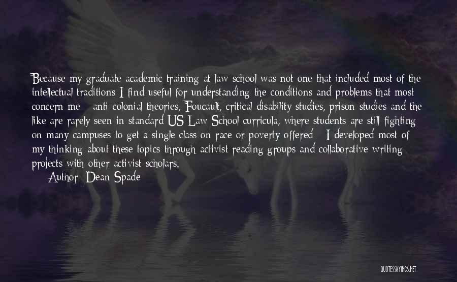 Dean Spade Quotes 1125515