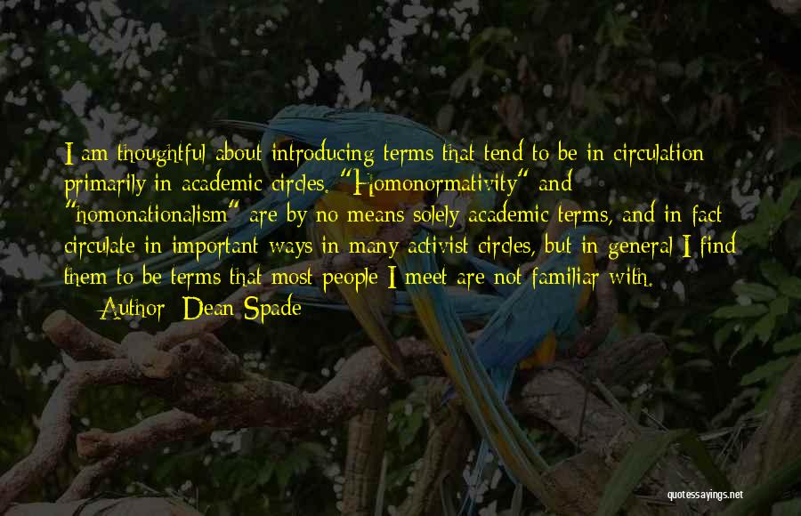 Dean Spade Quotes 689270