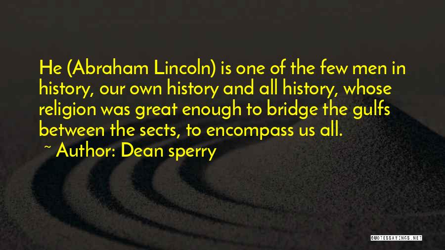 Dean Sperry Quotes 2269211