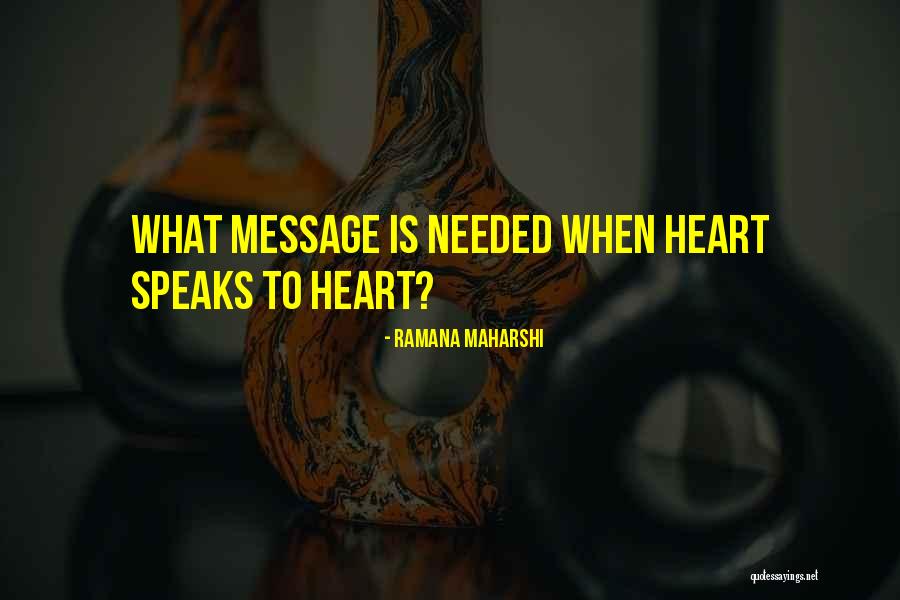 Dean Steed Quotes By Ramana Maharshi Dean Steed Quotes By Ramana Maharshi