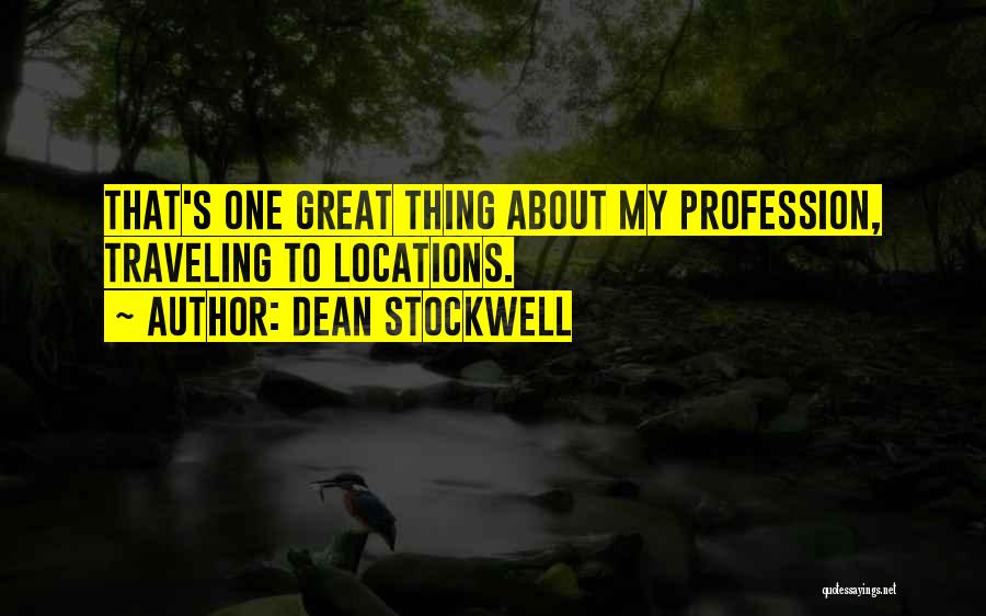 Dean Stockwell Quotes 1792591