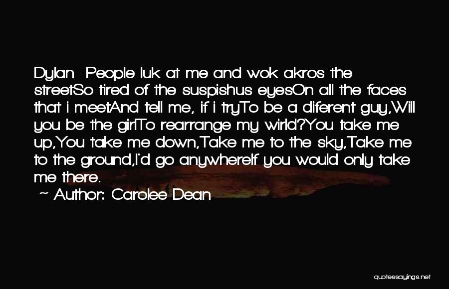 Dean Street Quotes By Carolee Dean