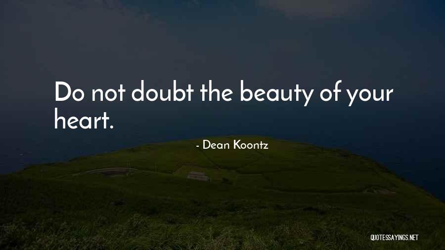 Dean Thomas Quotes By Dean Koontz