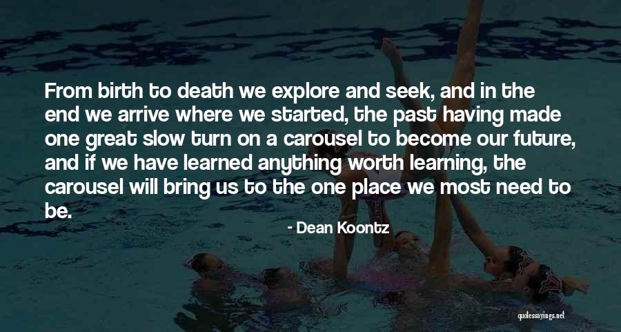 Dean Thomas Quotes By Dean Koontz