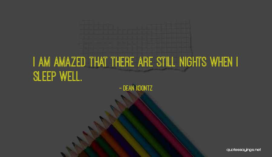 Dean Thomas Quotes By Dean Koontz